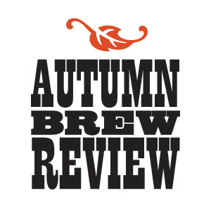 The 15th Annual Autumn Brew Review