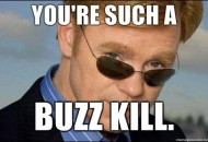 buzzkill